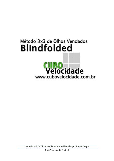 Método 3x3 de Olhos Vendados – Blindfolded  - CuboVelocidade